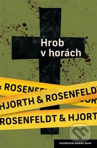 Hrob v horách - Michael Hjorth, Hans Rosenfeldt, Host, 2021