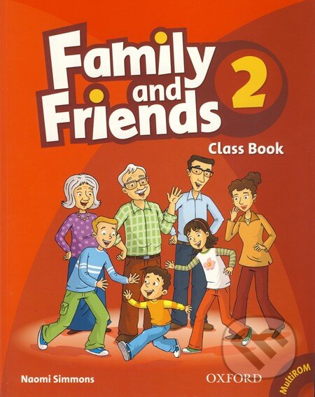 Family and Friends 2 - Class Book - Naomi Simmons, Oxford University Press, 2009