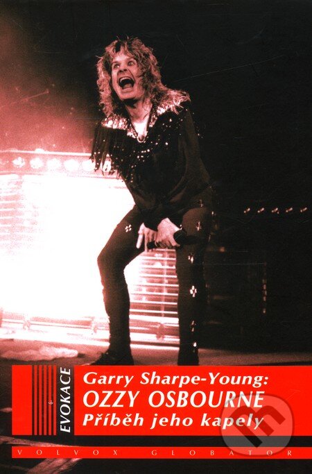 Ozzy Osbourne - Garry Sharpe-Young, Volvox Globator, 2011