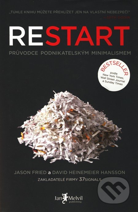 Restart - Jason Fried, David Heinemeier Hansson, Jan Melvil publishing, 2010