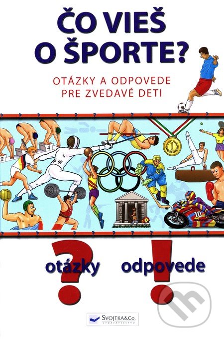 Čo vieš o športe?, Svojtka&Co., 2010