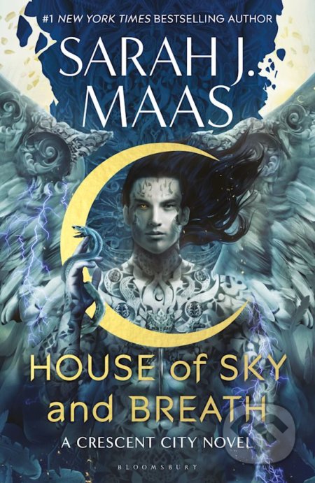 House of Sky and Breath - Sarah J. Maas, Bloomsbury, 2022