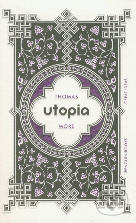 Utopia - Thomas More, Penguin Books, 2009