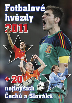 Fotbalové hvězdy 2011, Egmont ČR, 2010