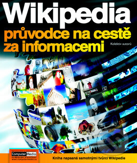 Wikipedia - průvodce na cestě za informacemi - kniha z kategorie Sítě a internet