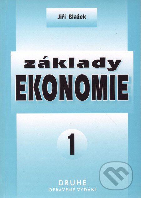 Základy ekonomie 1 - Jiří Blažek, Doplněk, 2010