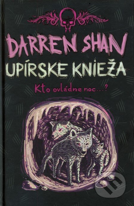 Upírske knieža - Sága Darrena Shana 6 - Darren Shan, Slovart, 2011