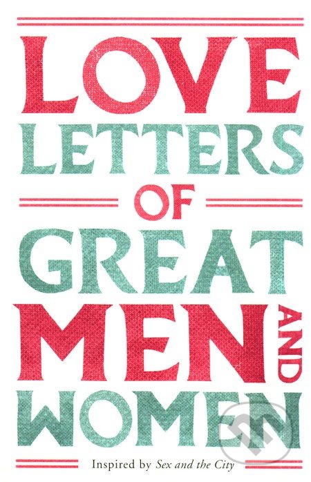 Love Letters of Great Men and Women - Ursula Doyle, Pan Macmillan, 2010