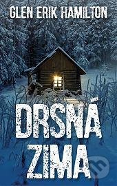 Drsná zima - Erik Glen Hamilton - kniha z kategorie Detektivky, thrillery a horory