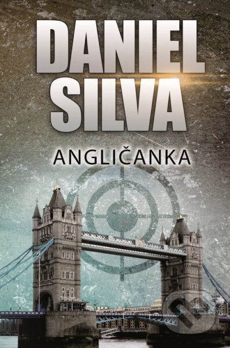 Angličanka - Daniel Silva, Slovenský spisovateľ, 2021