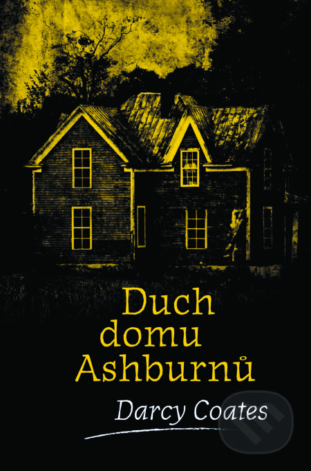Duch domu Ashburnů - Darcy Coates, Fobos, 2019