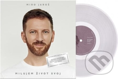 Miro Jaroš: Milujem život svoj LP - Miro Jaroš, Galgan music, 2021
