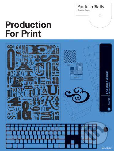 Production for Print - Mark Gatter - kniha z kategorie Beletrie