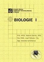 Biologie I - Vladimír Benda, Josef Žďárský, Vydavatelství VŠCHT, 1996