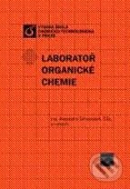Laboratoř organické chemie - Alexandra Šilhánková, Vydavatelství VŠCHT