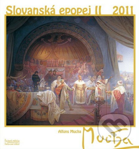 Alfons Mucha - Slovanská epopej II. 2011, Presco Group, 2010