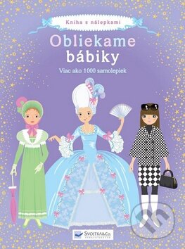 Obliekame bábiky, Svojtka&Co., 2010