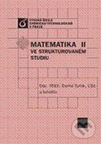 Matematika ve strukturovaném studiu II - Daniel Turzík a kol., Vydavatelství VŠCHT