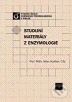 Studijní materiály z enzymologie - Milan Kodíček, Vydavatelství VŠCHT