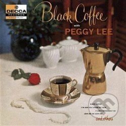 Peggy Lee: Black Coffee LP - Peggy Lee, Universal Music, 2021