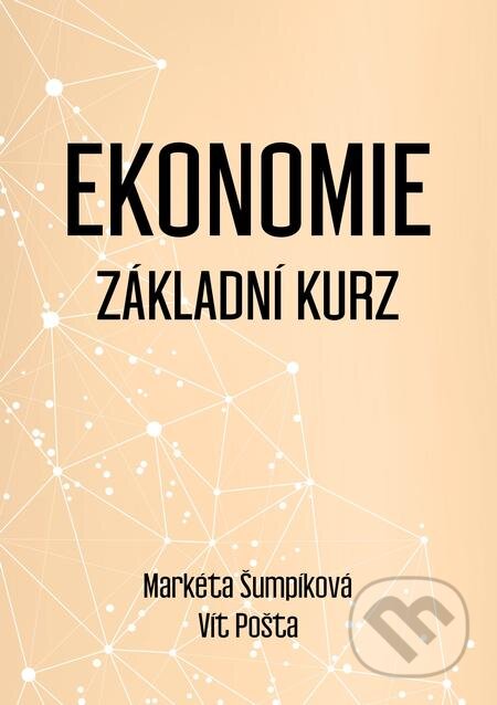 Ekonomie - Markéta Šumpíková, Vít Pošta, E-knihy jedou