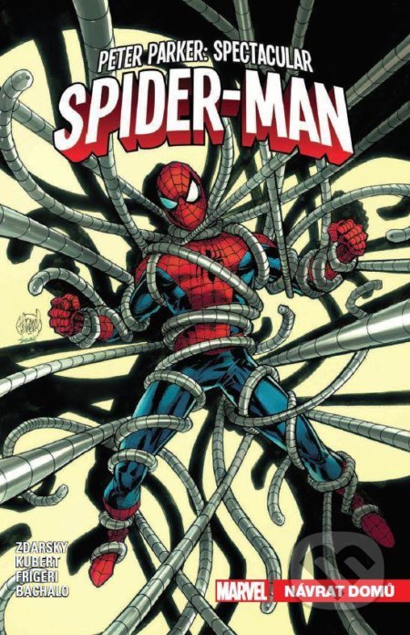 Peter Parker Spectacular Spider-Man 4: Návrat domů - Chip Zdarsky, Crew, 2021
