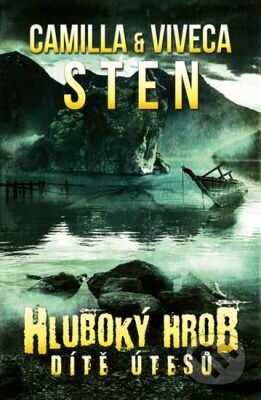 E-kniha: Hluboký hrob (Camila Sten a Viveca Sten)
