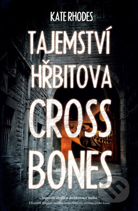 E-kniha: Tajemství hřbitova Crossbones (Kate Rhodes)