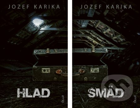 Hlad / Smäd - Jozef Karika, Ikar, 2021