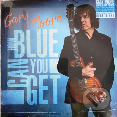Gary Moore: How Blue Can You Get  (Light blue vinyl) LP - Gary Moore, Hudobné albumy, 2021