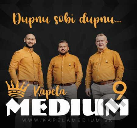 Kapela Medium: Dupnu sobi dupnu... - Kapela Medium, Hudobné albumy, 2021