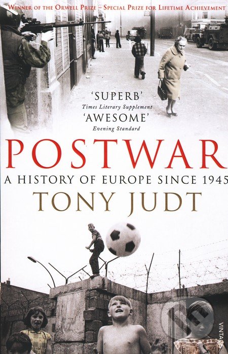 Postwar - Tony Judt, Vintage, 2010