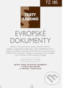 Evropské dokumenty (Právní stav k 15.10. 2010) - kniha z kategorie Správní právo