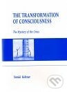 The Transformation of Consciousness - Tomáš Keltner, Keltner Publishing, 2010