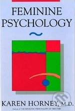 Feminine Psychology - Karen Horney, W. W. Norton & Company, 1993