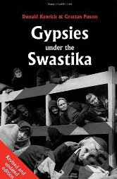 Gypsies Under the Swastika - Donald Kenrick, Grattan Puxon, University Of Hertfordshire Press, 2009