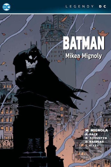 Batman - Mikea Mignoly (Legendy DC) - Mike Mignola, Crew, 2021