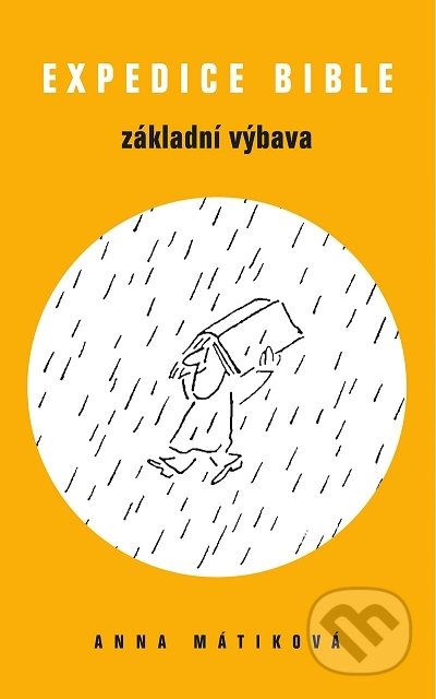 Expedice Bible (Základní výbava) - Anna Mátiková - kniha z kategorie Křesťanství