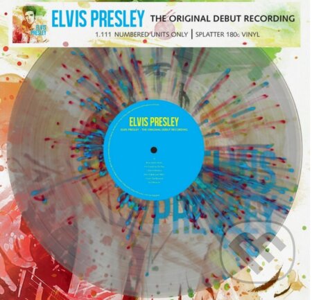 Elvis Presley: The Original Debut Recording (Coloured) LP - Elvis Presley, Hudobné albumy, 2021