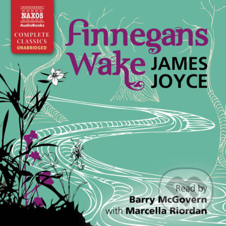 Finnegans Wake (EN) - James Joyce, Naxos Audiobooks, 2017