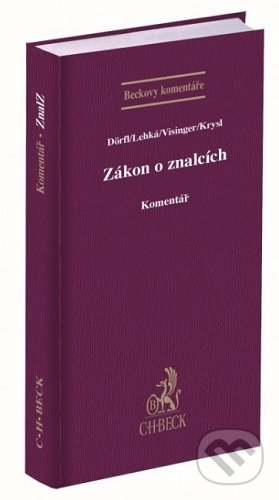 Zákon o znalcích - Luboš Dörfl, C. H. Beck, 2021