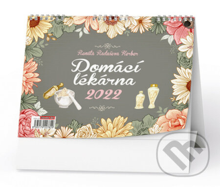 Stolní kalendář Domácí lékárna 2022 - Renata Raduševa Herber, Baloušek, 2021