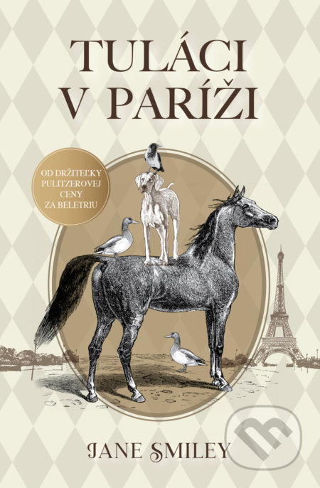 Tuláci v Paríži - Jane Smiley, Slovenský spisovateľ, 2021