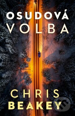 E-kniha: Osudová volba (Chris Beakey)