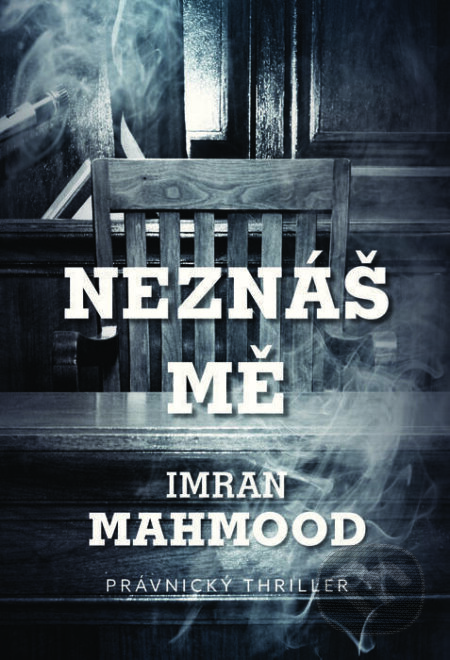 E-kniha: Neznáš mě (Imran Mahmood)