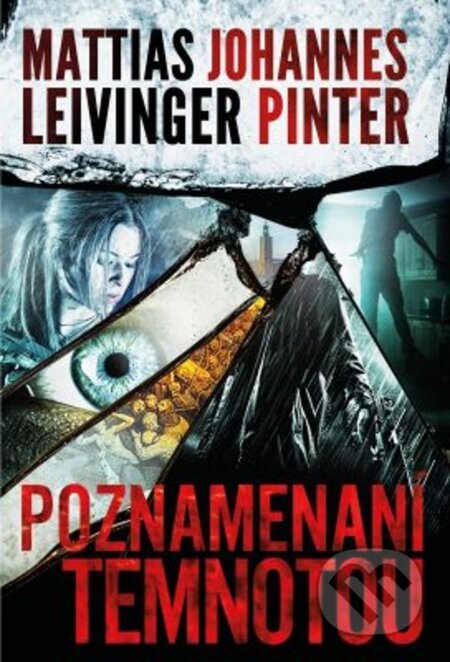 E-kniha: Poznamenaní temnotou (Johannes Pinter a Mattias Levinger)
