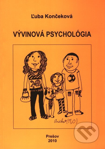 Vývinová psychológia - Ľuba Končeková, Vydavateľstvo Michala Vaška, 2010