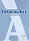 Účtovníctvo A - Cvičebnica - Darina Saxunová a kol., Wolters Kluwer (Iura Edition), 2003