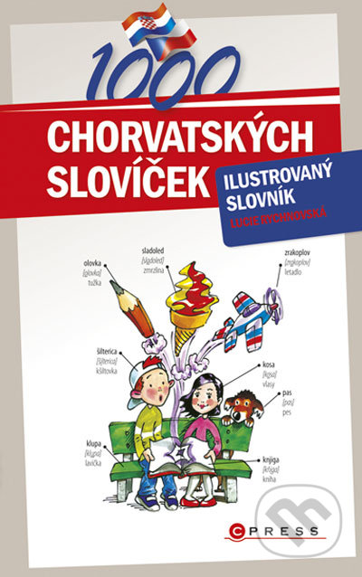 1000 chorvatských slovíček - Lucie Rychnovská, Aleš Čuma (ilustrátor), Edika, 2010