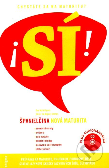 Španielčina - nová maturita, 2010
